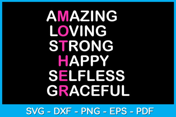 Amazing Loving Strong Happy Selfless Graphics for Crafts