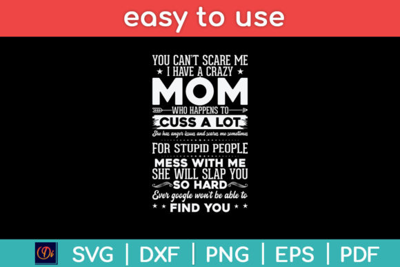 Crazy Mom SVG: Fun Graphics for Crafts