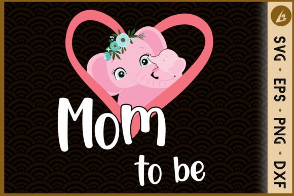 Elephant Mom to Be SVG: A Designer’s Review