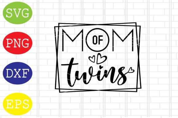 Mom of Twins SVG: Elevate Crafts & Graphics