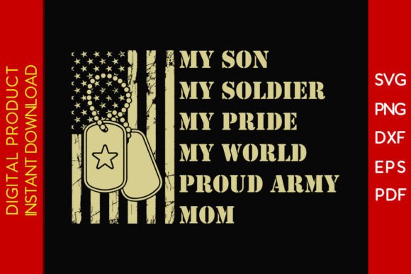 My Son My Soldier SVG: Crafts & Graphics