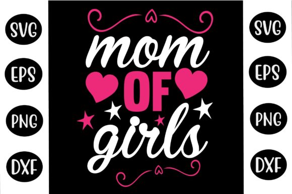 Reviewing the Mom of Girls SVG for Real Embroidery
